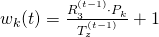 w_k(t) = \frac{R_3^{(t-1)} \cdot P_k}{T^{(t-1)}_z}+1