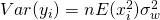 Var(y_i) = nE(x_i^2)\sigma_w^2