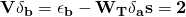 \bf{V}\bf{\delta_b} = \bf{\epsilon_b}-\bf{W_T\delta_a}&s=2