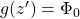 g(z^\prime)=\Phi_0